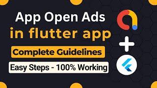 google mobile ads flutter | Integrate Flutter Admob App Open Ad | Flutter Admob || Technical Encoder