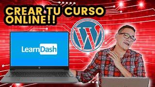 TUTORIAL LEARNDASH  en español para crear CURSOS ONLINE - 2022 (Actualizado)