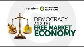 THE PLATFORM NIGERIA | DEMOCRACY AND THE FREE MARKET ECONOMY | SPECIAL EDITION | JUNE 12TH 2024