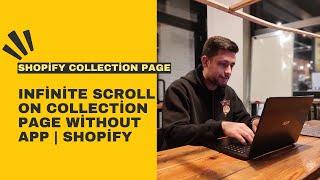 Infinite Scroll On Collection Page Without App | Shopify