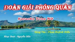 Karaoke Đoàn giải Phóng Quân Tone Nữ