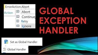 Global Exception Handler in UiPath | Components | Exception Handling mechanisms | Unexpected errors