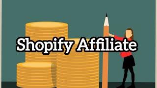 How to make money with Shopify affiliate program 2024