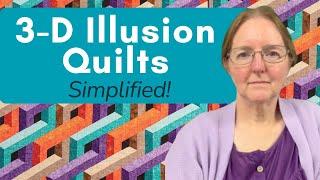 3-D Illusion Quilts Simplified with Ruth Ann Berry