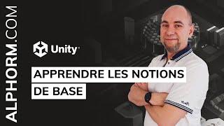 Formation Unity : Apprendre les notions de base de Unity - Vidéo Tuto