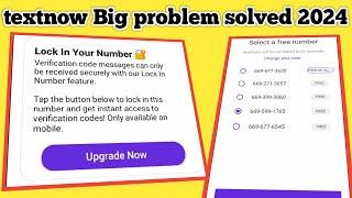 How To Create || textnow problem solve kaise kare || textnow not working problem 2024