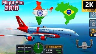 Flight Sim 2018 Gameplay #6 Airbus A380 " DEL Delhi to RIG Rio De Janeiro " H I F Aviation