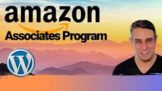 Learn WordPress Affiliate Marketing with Amazon Associates Program - For Blogs with WooCommerce