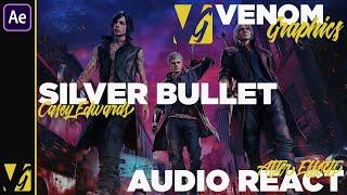 Casey Edwards - Silver Bullet (DMC5 OST) • Audio Spectrum [After Effects] // VENOMGRAPHICS