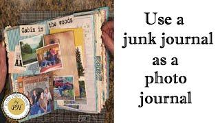 How to do a photo layout in a junk journal-yes your junk journal can be used for memory keeping