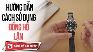 Hướng dẫn sử dụng vòng bezel của đồng hồ lặn đúng cách