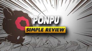 Ponpu Review - Simple Review