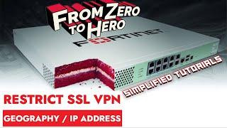 How to Restrict SSL VPN Connection from Country or IP Address - SSL VPN SECURITY