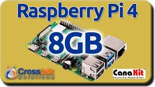 Raspberry Pi 4 - 8GB Canakits