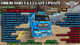 OBB BUSSID V4.1.2 LAST UPDATE || SOUND ENGINE CANTER NGIR-NGIR TRUCK MABAR || BUSSID V4.1.2