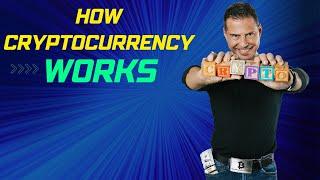 How Cryptocurrency Works - George  Levy