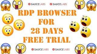 RDP BROWSER FOR 28 DAYS FREE TRIAL