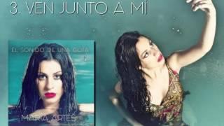 María Artés - Ven junto a mi (Audio Oficial)