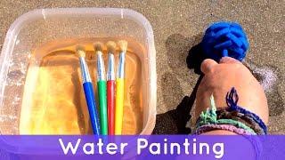 Water Painting - Toddler and Preschool Activity