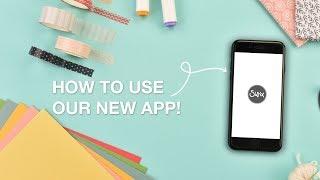 How to Use the New Sizzix Lifestyle App