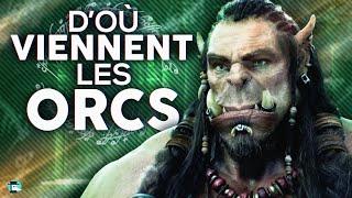 Les véritables origines des Orcs