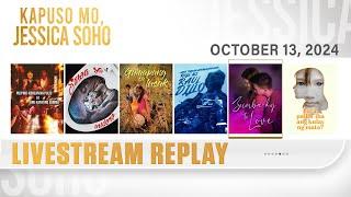 KMJS livestream October 13, 2024 Episode - Replay | Kapuso Mo, Jessica Soho