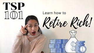 TSP 101: Thrift Savings Plan EXPLAINED in 15min | What you need to know about Benefits & Investing