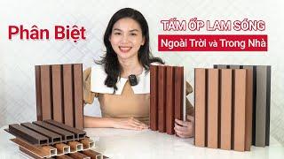 Phân biệt gỗ nhựa ốp tường ngoài trời và trong nhà