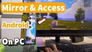 [2024 Guide] How to Mirror & Control Android to PC