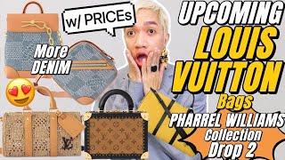 UPCOMING LOUIS VUITTON Bags (w/PRICE) PART 2 PHARRELL WILLIAM's 2nd Runway Collection: Pre-Fall 2024