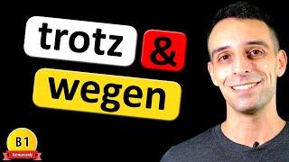 Präpositionen mit Genitiv - NO ENGLISH | trotz & wegen | Alternativen 