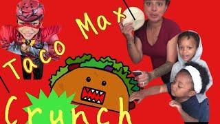 Introducing Taco Max!