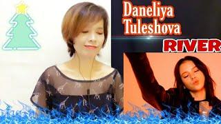 Daneliya Tuleshova | River (Bishop Briggs Cover) | REACTION