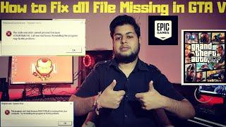 how to fix gta 5 dll | gta v epic games error vcruntime140.dll |gta v epic games error msvcp140.dll