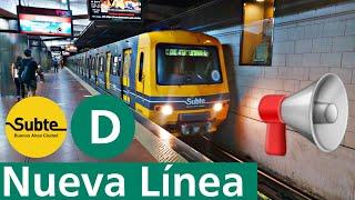 La NUEVA Línea "D" del Subte de Buenos Aires