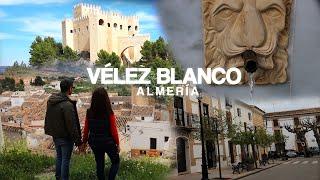 Qué ver en Vélez Blanco - Almería 