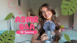 ASMR Q&A (5K special)