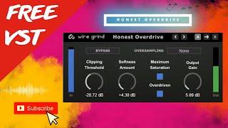 FREE VST Plugin Honest OverdriveWire Grind Audio