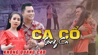 Ca Cổ Cải Lương KHÔNG QUẢNG CÁOPHƯƠNG CẨM NGỌC, PHONG TRẦN Ca Cổ Hơi Dài 1000 ChữSiêu Thị Ca Cổ