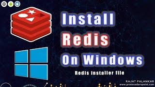 How to Install Redis on windows - Download Redis installer msi file