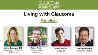 Living with Glaucoma - Panel Discussion