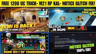 BGMI M21 Rp Tomorrow 1200 Free Uc Glitch In BGMI | Bgmi Notice Problem Solved - Bgmi Gameplay Limit