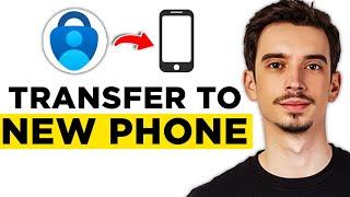 How To Transfer Microsoft Authenticator To New Phone (2024) - Step by Step Tutorial!