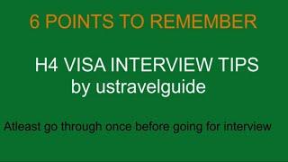 H4 VISA INTERVIEW TIPS | How to get H4 Visa easily