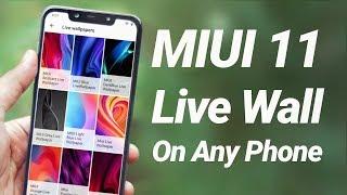 Download MIUI 11 Live Wallpapers on Any Phone 