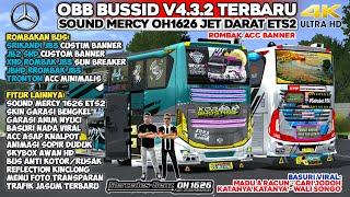 UPDATE‼️ OBB BUSSID V4.3.2 TERBARU SOUND MERCY 1626 JET DARAT ETS2 - FULL ACC BANNER | BUSSID