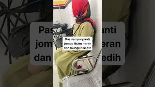 nganterin ibu ke panti jompo #youtube #viral