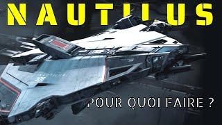 STAR CITIZEN • Aegis Nautilus • Le ship oublié ?