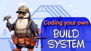 Project: Coding your very own Build System