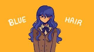 Blue hair | OC animation